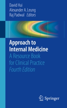 Approach to Internal Medicine : A Resource Book for Clinical Practice