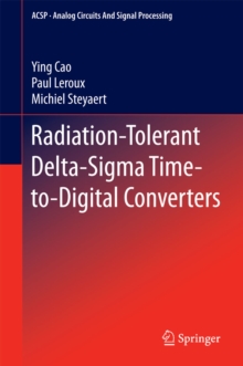 Radiation-Tolerant Delta-Sigma Time-to-Digital Converters