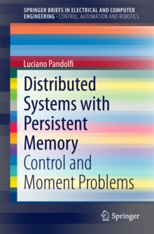 Distributed Systems with Persistent Memory : Control and Moment Problems