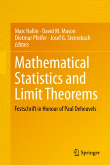 Mathematical Statistics and Limit Theorems : Festschrift in Honour of Paul Deheuvels