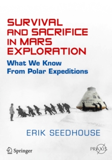 Survival and Sacrifice in Mars Exploration : What We Know from Polar Expeditions