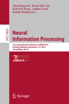 Neural Information Processing : 21st International Conference, ICONIP 2014, Kuching, Malaysia, November 3-6, 2014. Proceedings, Part II