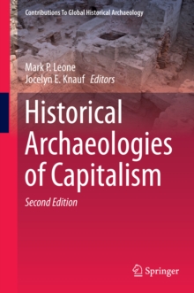 Historical Archaeologies of Capitalism