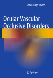 Ocular Vascular Occlusive Disorders