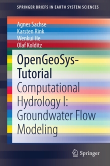 OpenGeoSys-Tutorial : Computational Hydrology I: Groundwater Flow Modeling