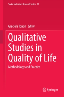 Qualitative Studies in Quality of Life : Methodology and Practice