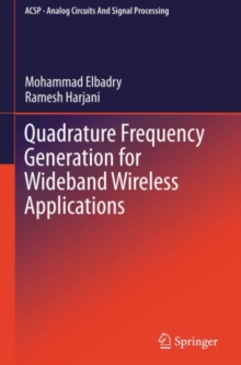 Quadrature Frequency Generation for Wideband Wireless Applications