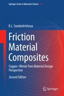 Friction Material Composites : Copper-/Metal-Free Material Design Perspective