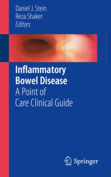 Inflammatory Bowel Disease : A Point of Care Clinical Guide