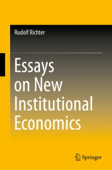 Essays on New Institutional Economics