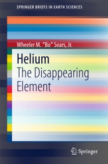 Helium : The Disappearing Element