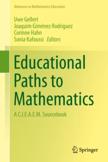 Educational Paths to Mathematics : A C.I.E.A.E.M. Sourcebook