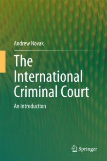 The International Criminal Court : An Introduction