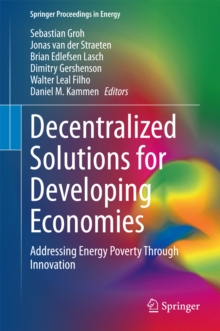 Decentralized Solutions for Developing Economies : Addressing Energy Poverty Through Innovation