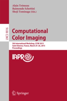 Computational Color Imaging : 5th International Workshop, CCIW 2015, Saint Etienne, France, March 24-26, 2015, Proceedings