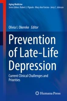 Prevention of Late-Life Depression : Current Clinical Challenges and Priorities