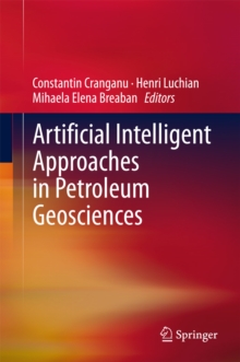 Artificial Intelligent Approaches in Petroleum Geosciences