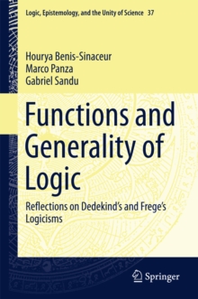 Functions and Generality of Logic : Reflections on Dedekind's and Frege's Logicisms