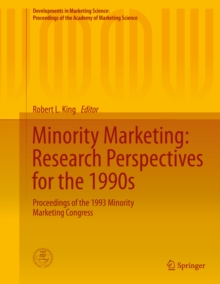 Minority Marketing: Research Perspectives for the 1990s : Proceedings of the 1993 Minority Marketing Congress