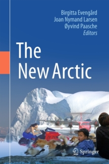 The New Arctic, Hardback Book The New Arctic, Hardback Book