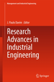 Research Advances in Industrial Engineering