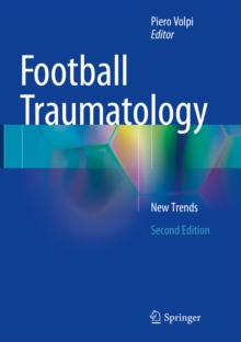 Football Traumatology : New Trends