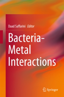 Bacteria-Metal Interactions