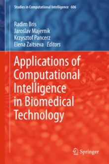 Applications of Computational Intelligence in Biomedical Technology