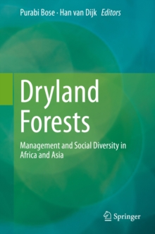 Dryland Forests : Management and Social Diversity in Africa and Asia