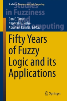 Fifty Years of Fuzzy Logic and its Applications