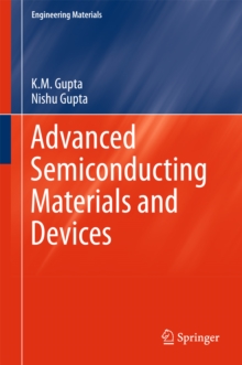 Advanced Semiconducting Materials and Devices