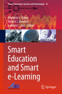 Smart Education and Smart e-Learning