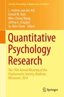 Quantitative Psychology Research : The 79th Annual Meeting of the Psychometric Society, Madison, Wisconsin, 2014