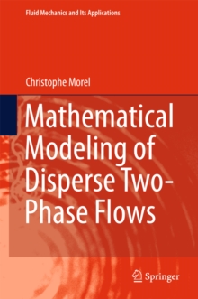 Mathematical Modeling of Disperse Two-Phase Flows