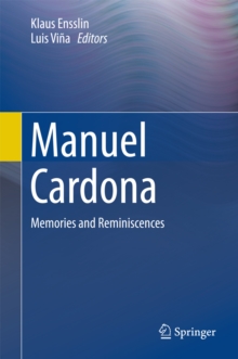 Manuel Cardona : Memories and Reminiscences