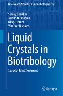 Liquid Crystals in Biotribology : Synovial Joint Treatment