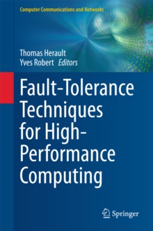 Fault-Tolerance Techniques for High-Performance Computing