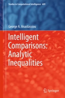 Intelligent Comparisons: Analytic Inequalities