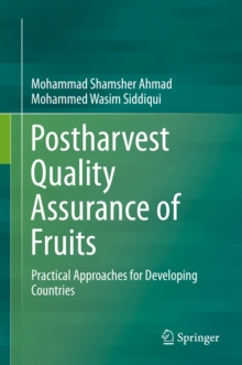 Postharvest Quality Assurance of Fruits : Practical Approaches for Developing Countries