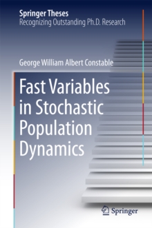 Fast Variables in Stochastic Population Dynamics