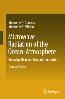 Microwave Radiation of the Ocean-Atmosphere : Boundary Heat and Dynamic Interaction