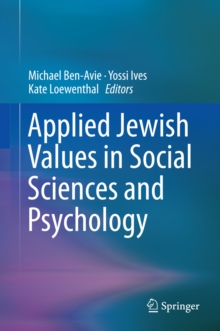 Applied Jewish Values in Social Sciences and Psychology