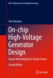 On-chip High-Voltage Generator Design : Design Methodology for Charge Pumps