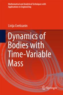 Dynamics of Bodies with Time-Variable Mass