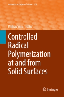 Controlled Radical Polymerization at and from Solid Surfaces