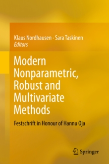 Modern Nonparametric, Robust and Multivariate Methods : Festschrift in Honour of Hannu Oja