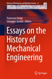 Essays on the History of Mechanical Engineering