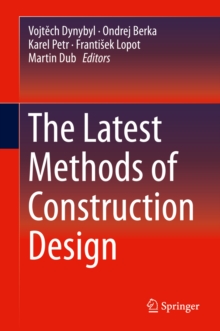 The Latest Methods of Construction Design