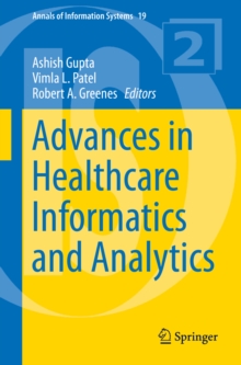 Advances in Healthcare Informatics and Analytics