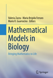 Mathematical Models in Biology : Bringing Mathematics to Life